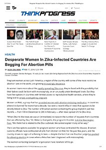 Desperate Women In Zika-Infected Countries Are Begging For Abortion Pills _ ThinkProgress.pdf