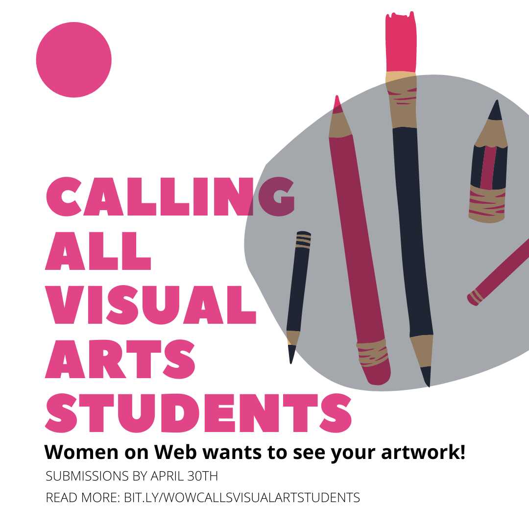 Calling All Visual Arts Students-Women on Web.png